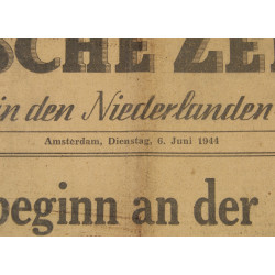 Journal allemand, Deutsche Zeitung in den Niederlanden, 6 juin 1944, "Invasionsbeginn an der nordfranzösischen Küste"