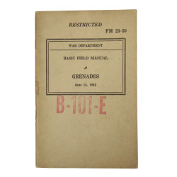 Manual, Field, FM 23-30, Grenades, 1942