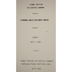 Manual, Airborne Radio Equipment Handbook, Signal Section, Air Service Command, 1943