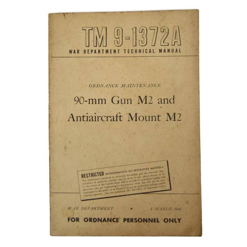 Manual, Technical, TM 9-1372A, 90-mm Gun M2 and Antiaircraft Mount M2, 1944