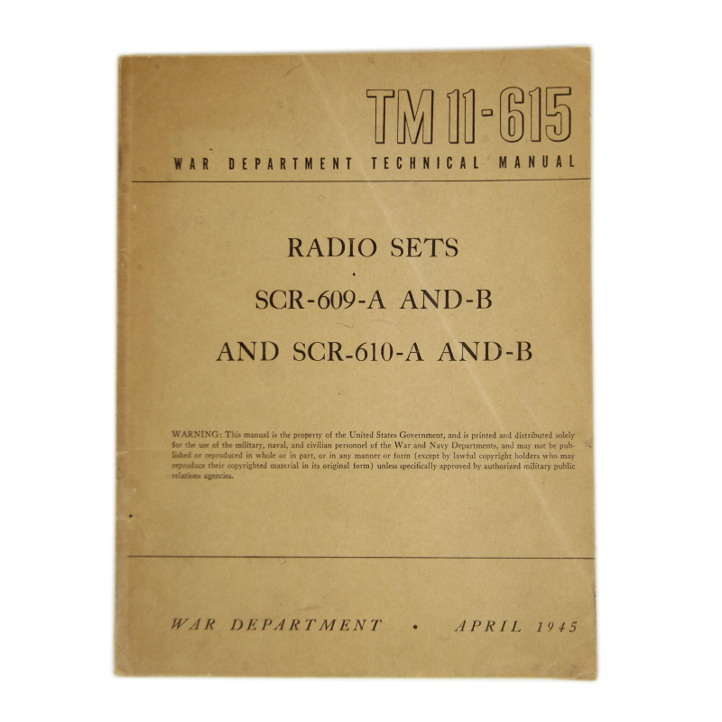 Manual, Technical, TM 11-615, Radio Sets SCR-609-A and B & SCR-610-A ...