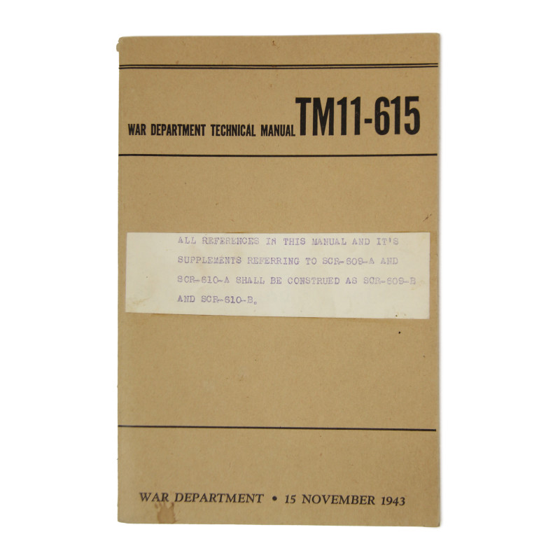 Manual, Technical, TM 11-615, Radio Sets SCR-609-A and B & SCR-610-A ...