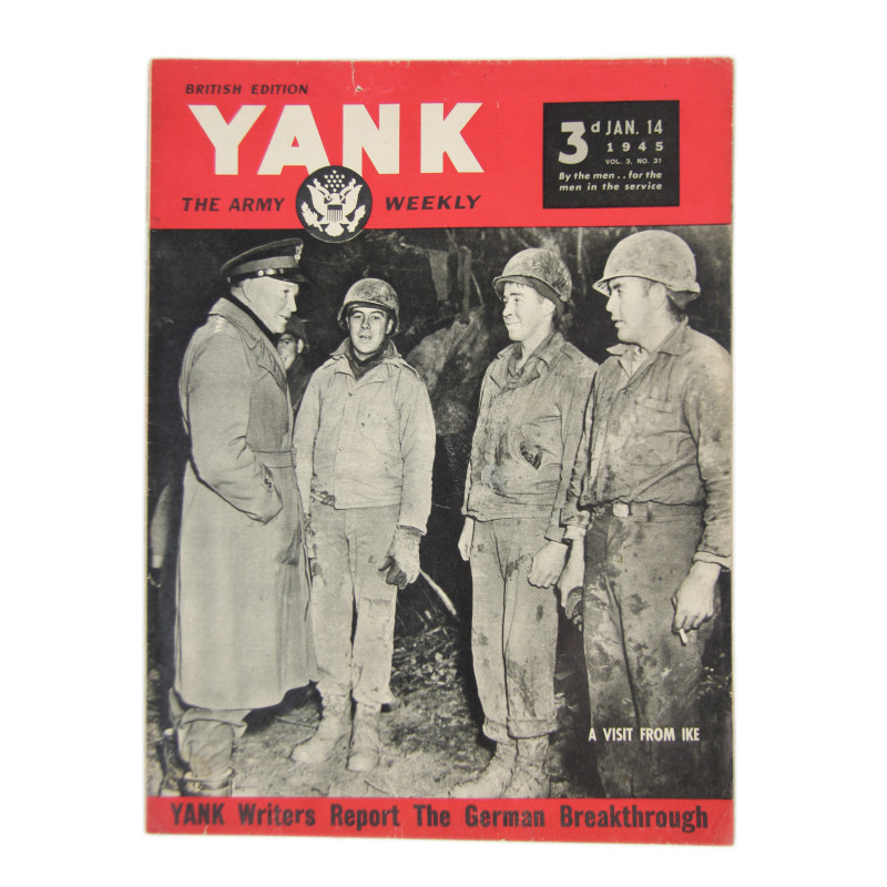 Magazine YANK, 14 janvier 1945, "A Visit From Ike"