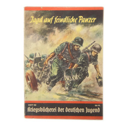 Booklet, Propaganda, German, Jagd auf Feindliche Panzer, 1941