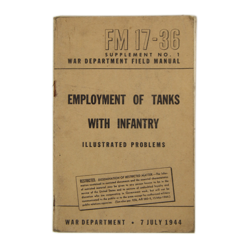 Field Manual, FM 17-36, Employment of tanks with infantry, 1944