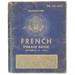 Livret, French Phrase Book, TM 30-602, 28 septembre 1943