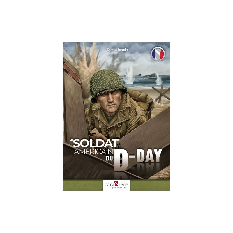 D-Day American Soldier