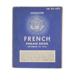 Livret, French Phrase Book, TM 30-602, 28 septembre 1943