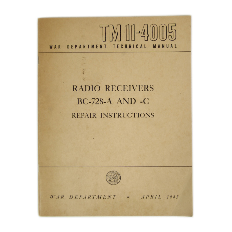 Manuel Technique, TM 11-4005, Radio Receiver BC-728-A and C, 1945