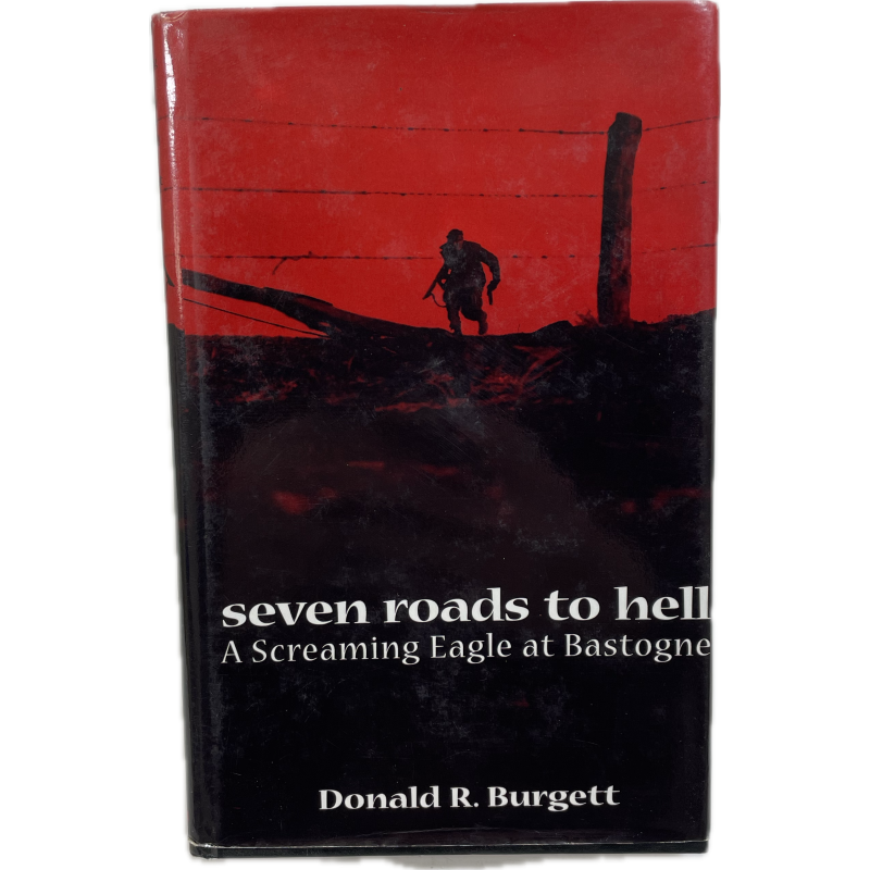 Book, Seven Roads to Hell A Screaming Eagle at Bastogne