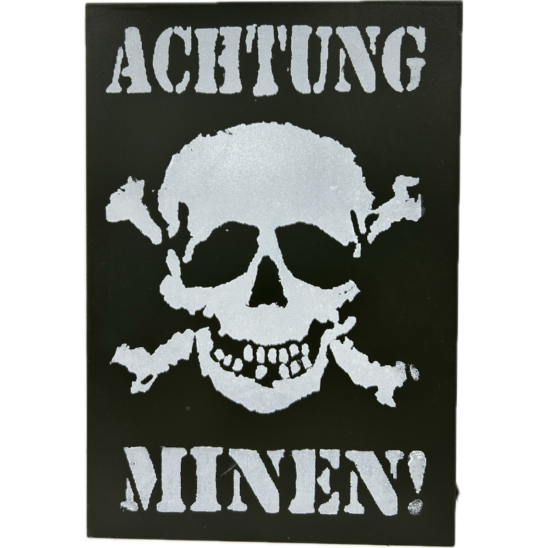 Panneau, ACHTUNG MINEN !