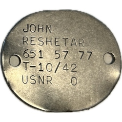 Dog Tag, US Navy, MoMM1c John Reshetar, Foxy-29, ETO