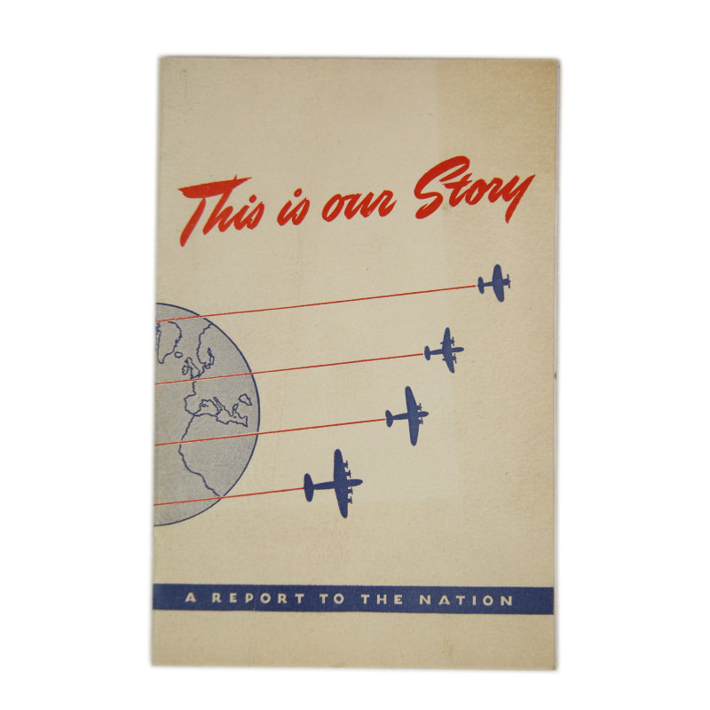 Booklet, Historical, This is our story, a report to the nation, 1942, Douglas Aircraft Co., Inc.