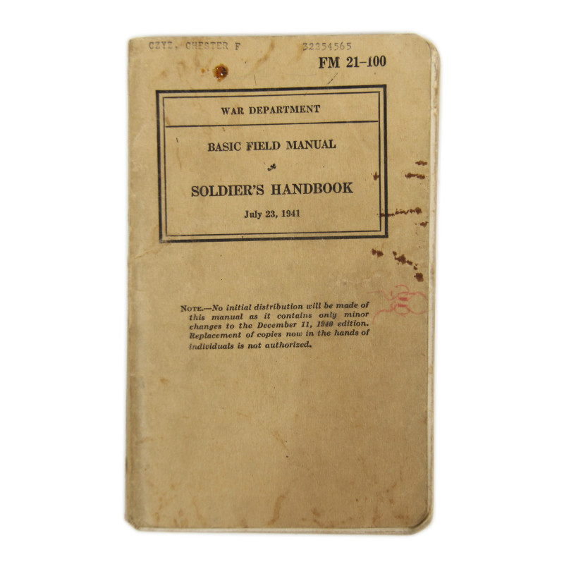 Manual, Field, Basic, FM 21-100, Soldier's Handbook, 1941, Sgt. Chester Czyz, 306th Inf. Regt., 77th Infantry Division, PTO