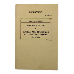 Manuel de campagne, FM 31-30, Tactics and Technique of Airborne Troops, 1942